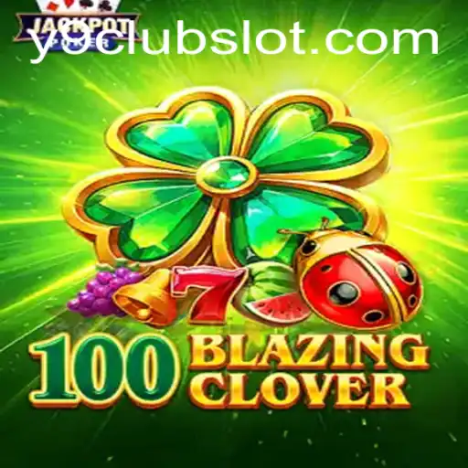 Exploring the Exciting World of 100BlazingClover: A Deep Dive into Y9CLUB's Latest Hit