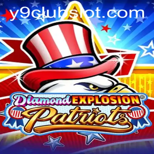 Unveiling DiamondExplosionPatriots: The Ultimate Gaming Experience with Y9CLUB