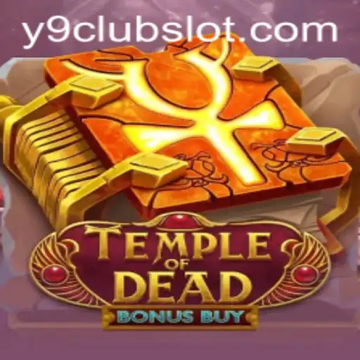 Explore the Thrilling World of TempleofDeadBonusBuy on Y9CLUB