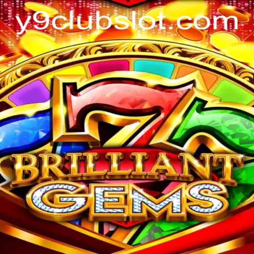 Discovering the World of BrilliantGems: An Insight into the Popular Game and Y9CLUB