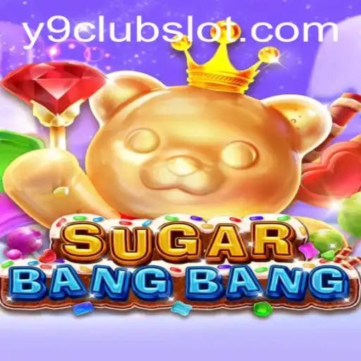 Unveiling SUGARBANGBANG: The Ultimate Gaming Experience at Y9CLUB
