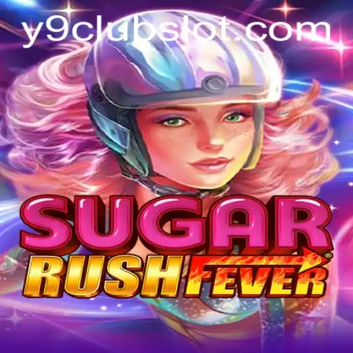 Dive into the World of SugarRushFever and the Exciting Keyword Y9CLUB